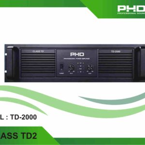 ĐẨY CÔNG SUẤT PHD TD-2000